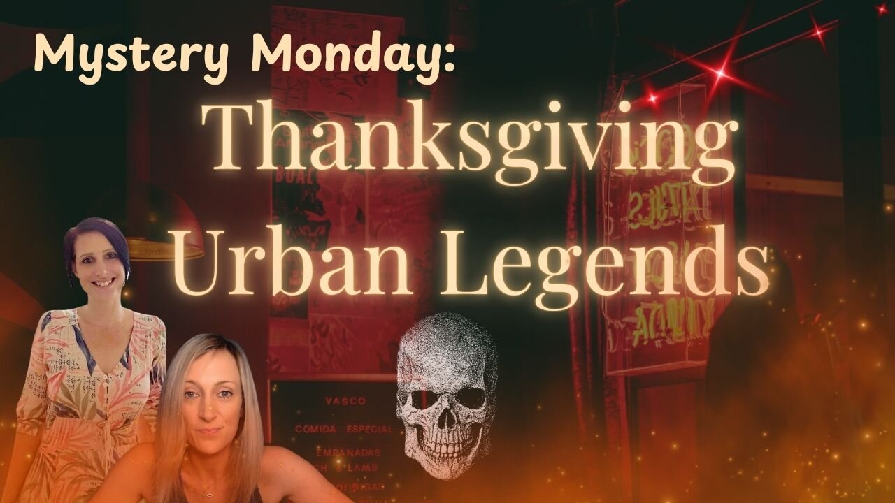 Dark Thanksgiving Urban Legends