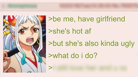 Anon Dates a Hot Ugly Girl | 4Chan Greentext Stories