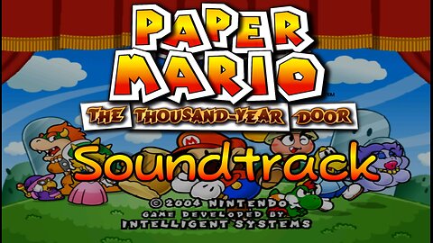 Paper Mario: The Thousand-Year Door Soundtrack