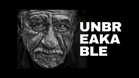 UNBREAKABLE – True Story of Strength, Pain & Never Giving Up