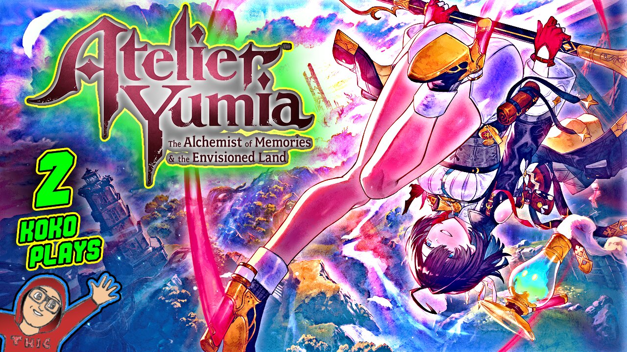 Atelier Yumia The Alchemist of Memories & The Envisioned Land Playthrough Part 2