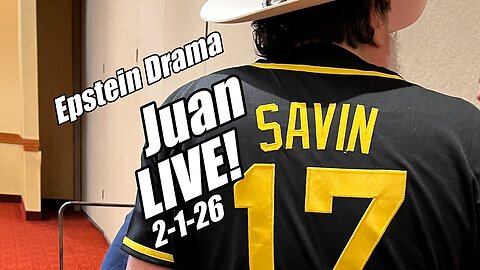 Juan O'Savin LIVE. Epstein Drama & More! B2T Show, Feb 2, 2026