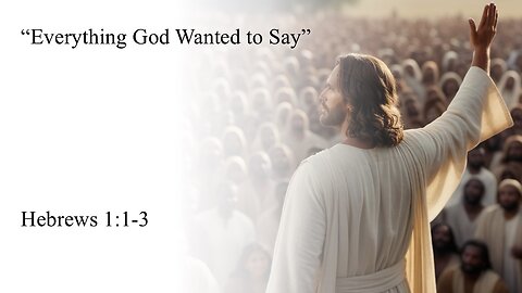 260208 "Everything God Wanted To Say"