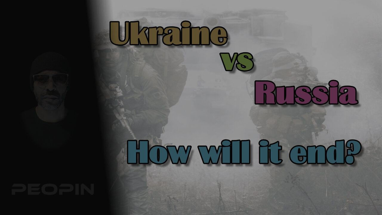Ukraine vs Russia | How will it end?