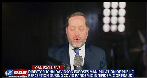 DIRECTOR JOHN DAVIDSON - EPIDEMIC OF FRAUD DURING COVID PANDEMIC