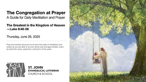 The Greatest in the Kingdom of Heaven—Luke 9:46-56