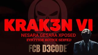 🚨KRAK3N VI NESARA GESARA LIES XPOSED FCB D3CODE🚨 PART ONE