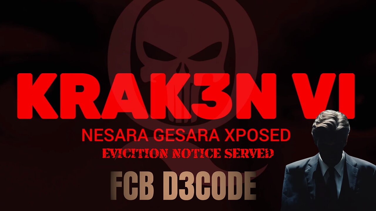 🚨KRAK3N VI NESARA GESARA LIES XPOSED FCB D3CODE🚨 PART ONE