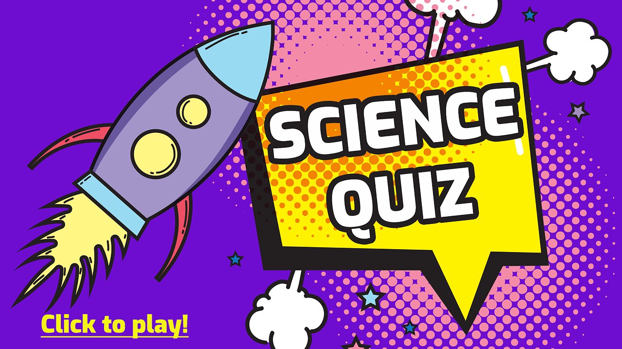 Science Quiz