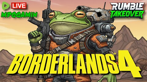 🔴LIVE - Borderlands 4 Release - Never Forget 9/11 & Charlie Kirks Legacy - #RumbleTakeover
