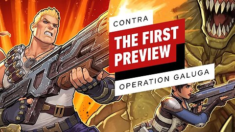 Contra - Operation Galuga – The First Preview