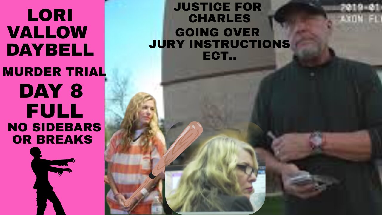 Day 8 FULL *Going over jury instruct* Lori Vallow Daybell Murder Trial Justice for Charles Vallow