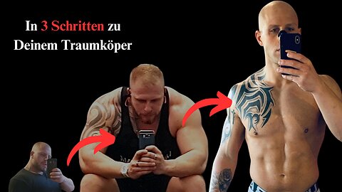 In nur 3 Schritten zu Deinem Traumkörper
