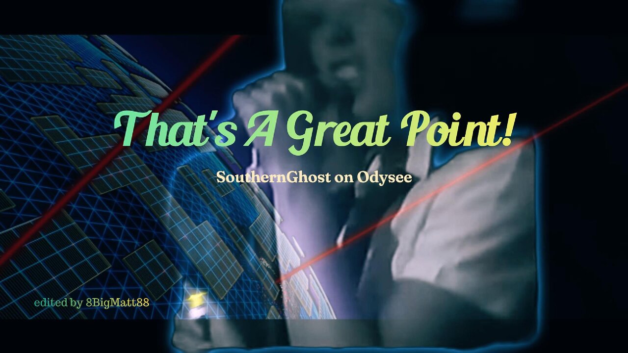 That's A Great Point! - SouthernGhost (Remastered)