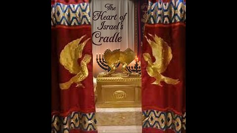 the heart of Israel’s cradle