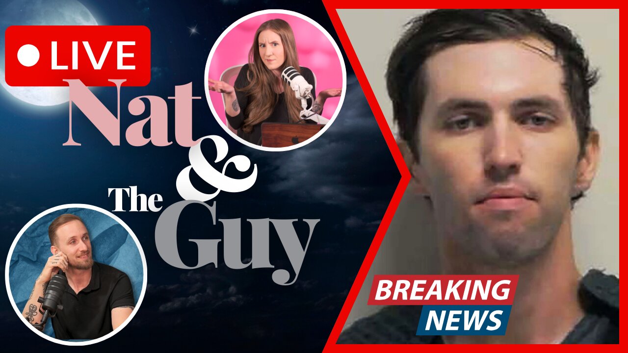 Charlie Kirk's Assass*n Possibly Linked To Larger Trans-Antifa Network | Nat and The Guy LIVE