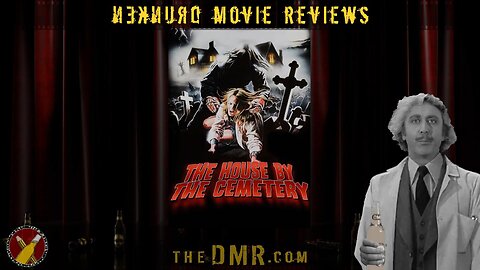 DMR #280: The House By the Cemetery