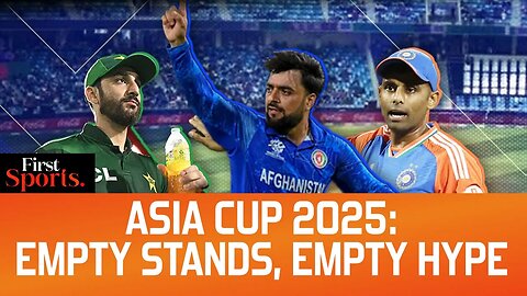 Asia Cup 2025: Empty Stands, One-Sided Matches, Cricket Gets Reality Check | First Sports | N18G