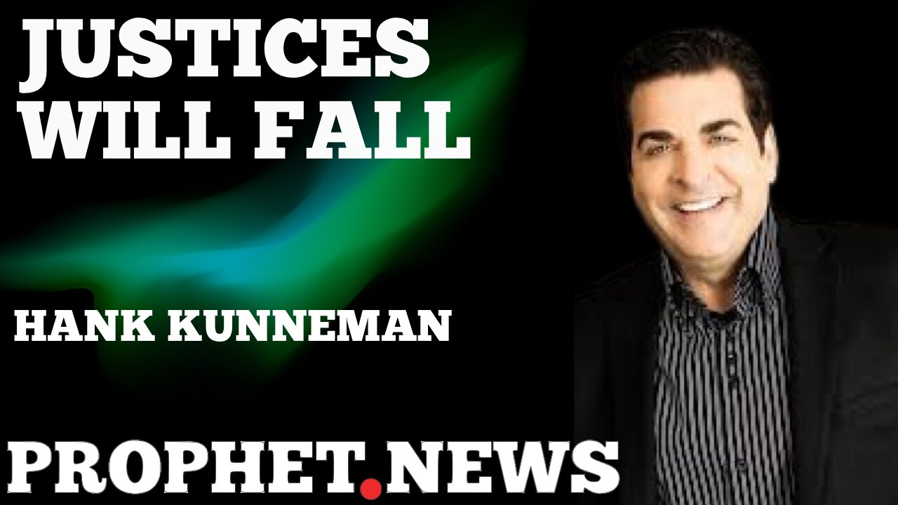 JUSTICES WILL FALL