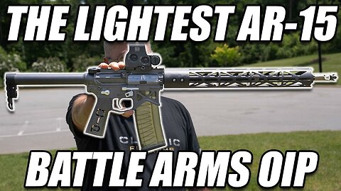 The Battle Arms OIP 003 | Lightest AR-15 In The World