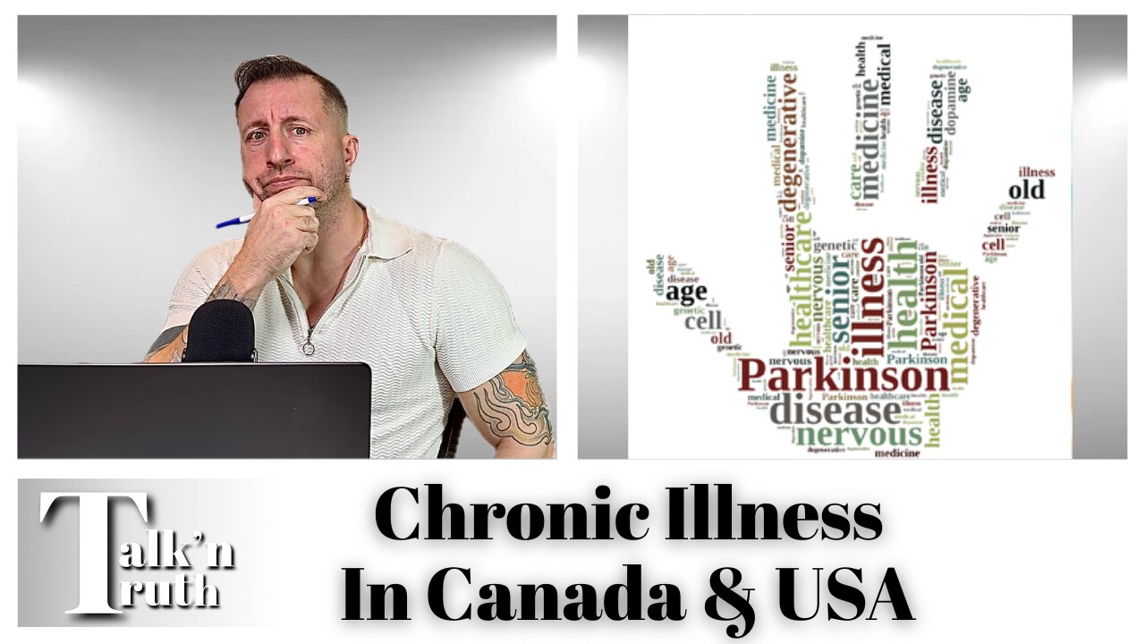 Chronic Illness in Canada & USA