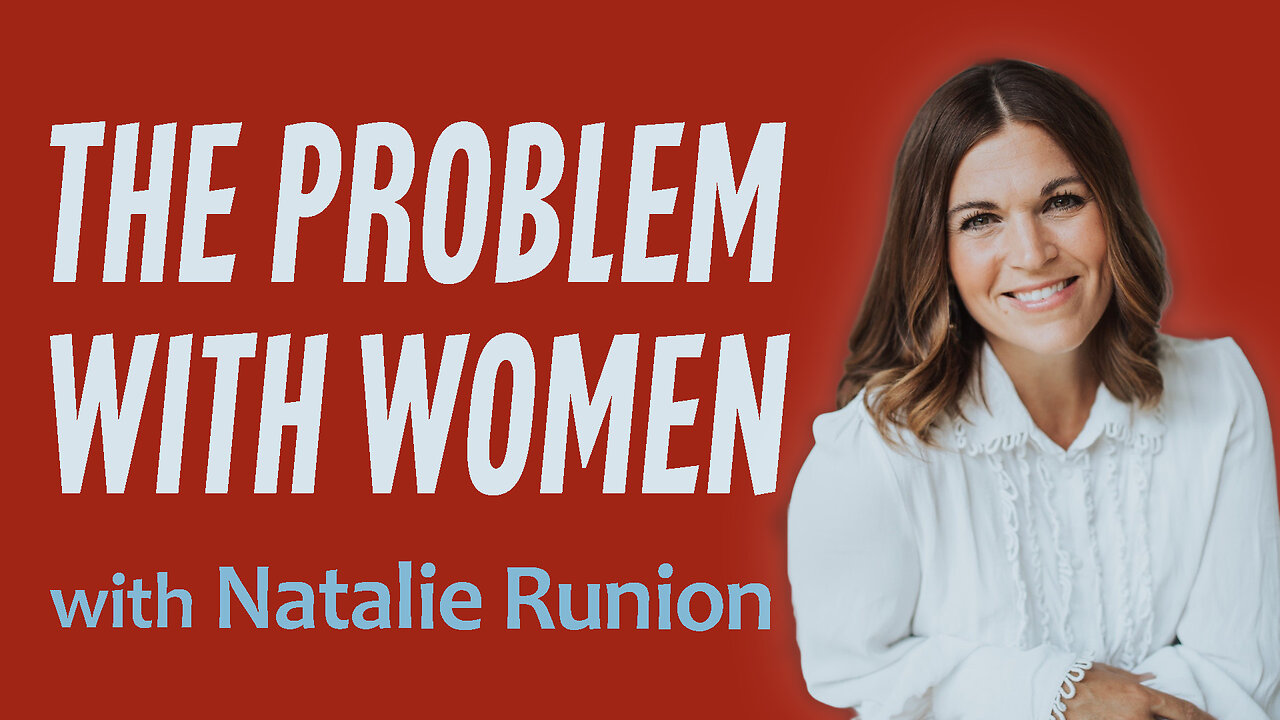 The Problem With Women - Natalie Runion on LIFE Today Live