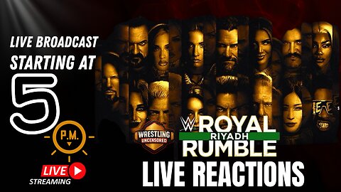 WWE ROYAL RUMBLE 2026 LIVE! Watchalong & Reactions