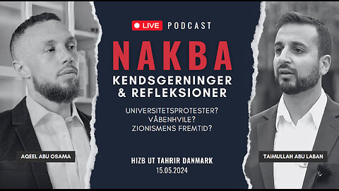 Podcast: Nakba - Kendsgerninger & refleksioner