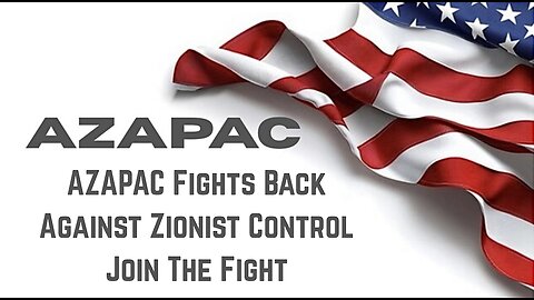 AZAPAC Fights Back Against Zionist Control by Sabrina Salvati