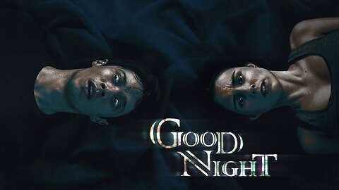 Good Night | Short Horror Film (2025) | Scary Thriller Movie