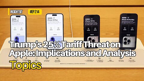 Trump's 25% Tariff Threat on Apple: Implications and Analysis
