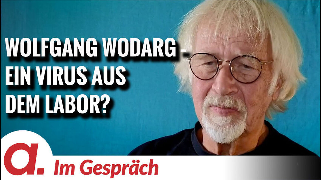 Im Gespräch: Wolfgang Wodarg (Ein im Labor designtes Virus?)