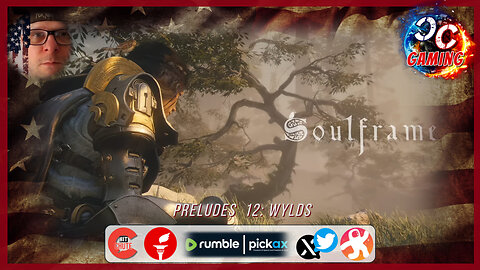 Soulframe Preludes 12: Wylds #CCGaming