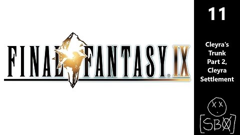 Final Fantasy IX | Part 11 - Cleyra's Trunk Part 2, Cleyra Settlement