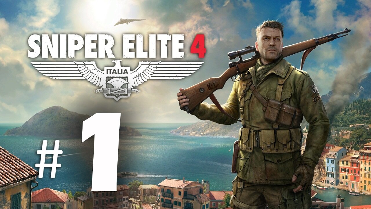 SNIPER ELITE 4 Part 1 - Fairburne - Raymarts Gaming