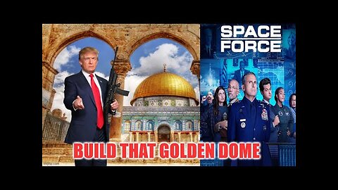 SMHP: Pedophile Satanist Trump's Golden Dome Will Protect Us! - Q: Trust The Fucking Plan!