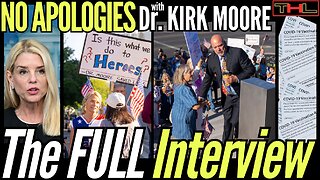 Why So Few Doctors put their Patients First During COVID - with Dr. Kirk Moore, The FULL Interview