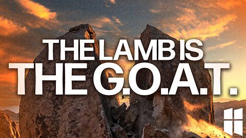 The Lamb is the G.O.A.T. 8:30am December 21, 2025