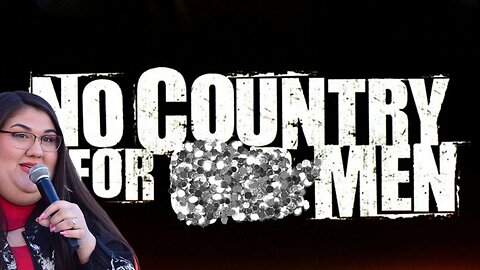 No Country For Men! The UN Vs The Manosphere