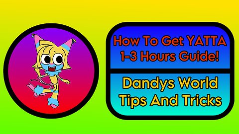 HOW TO GET YATTA IN 3 HOURS
