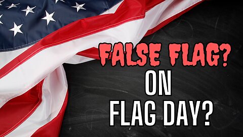 False Flag Day on Flag Day! The No Kings Con!