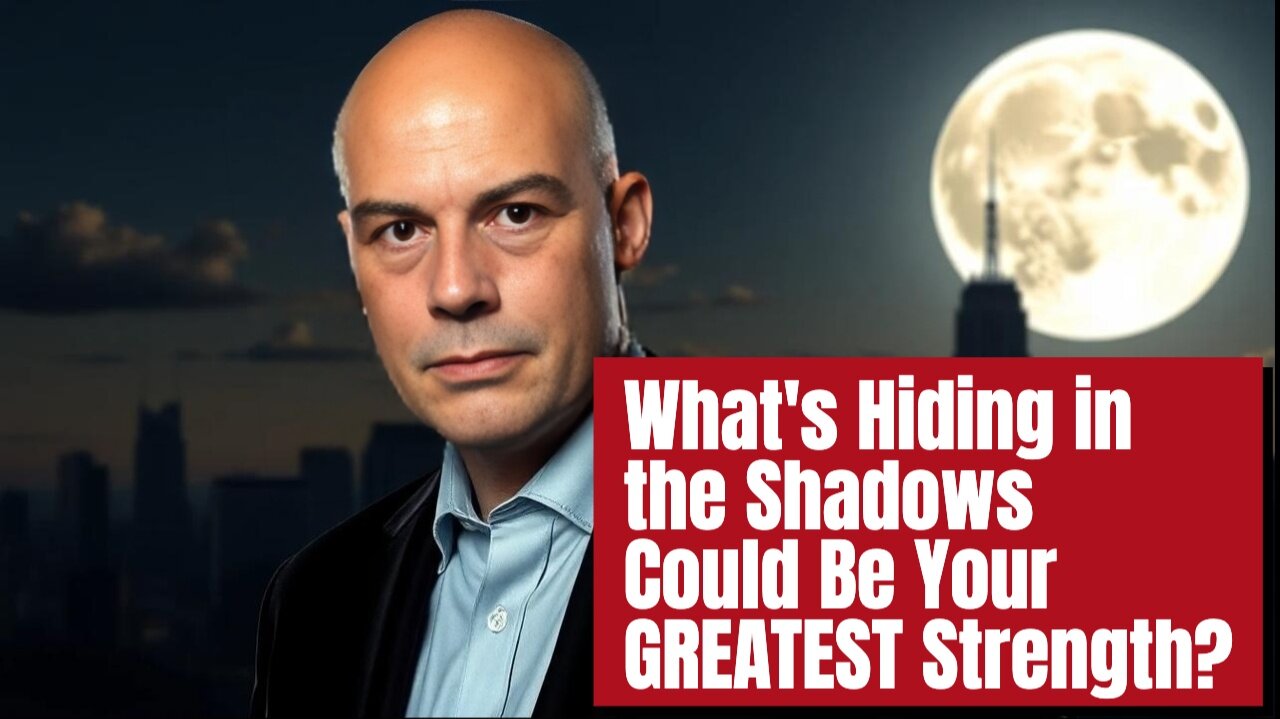 What's Hiding in the Shadows Could Be Your GREATEST Strength?