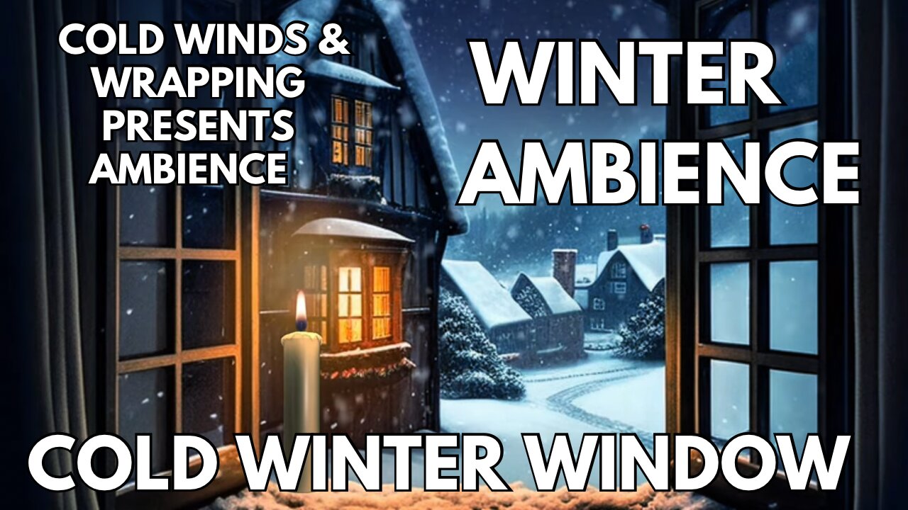 ❄️ Cold Winter Window Ambience | Cold Winter Winds & Wrapping New Year Presents | Winter ASMR 4K