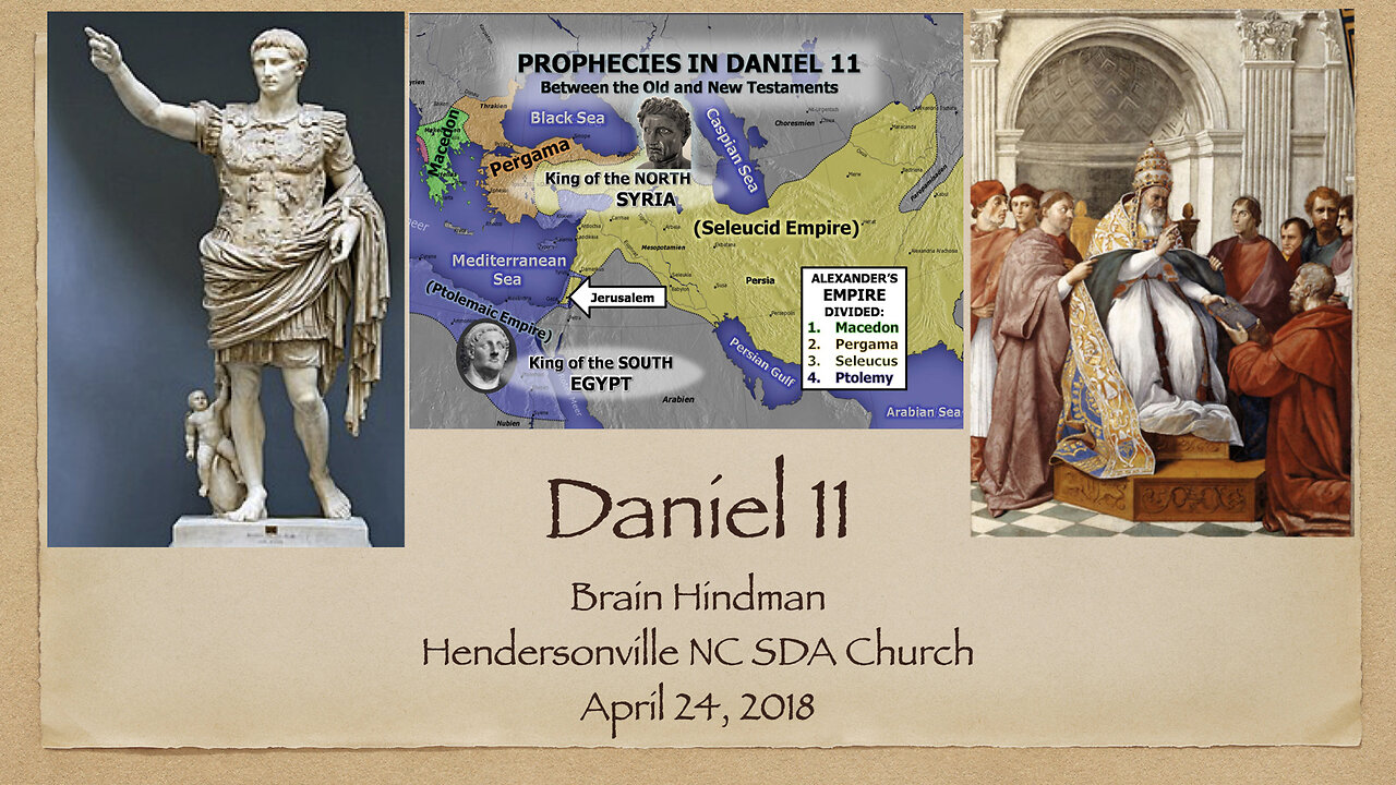Daniel 11 (Brian Hindman)