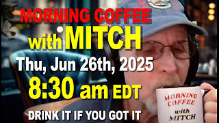 MORNING COFFEE with MITCH - Carnivore Talk - Thu, Jun 26th, 2025, 8:30am EDT