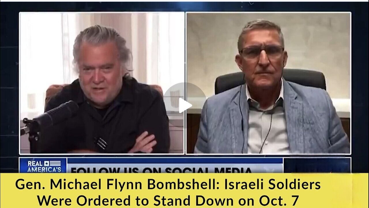 Gen. Michael Flynn Bombshell: Israeli Soldiers Were Ordered to Stand Down on Oct. 7