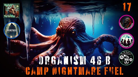 Organism 46 B/Oklahoma Octopus! FT Robert Prevo, Barb Hartman & Brian Barber
