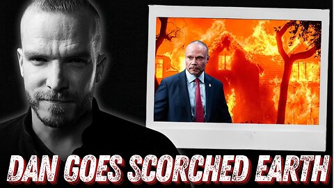 Dan Goes Scorched Earth, Candace is STILL Insane, and Tampon Tim Going to Jail?