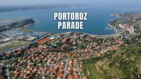 Is Portoroz the Most Beautiful Seaside Town?