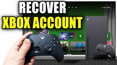 How To Recover Xbox Account With No Email Or Password - Easy Guide